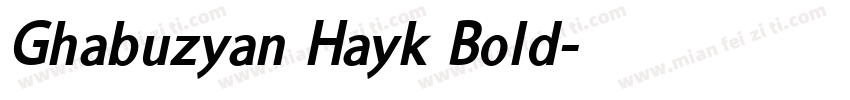Ghabuzyan Hayk Bold字体转换
